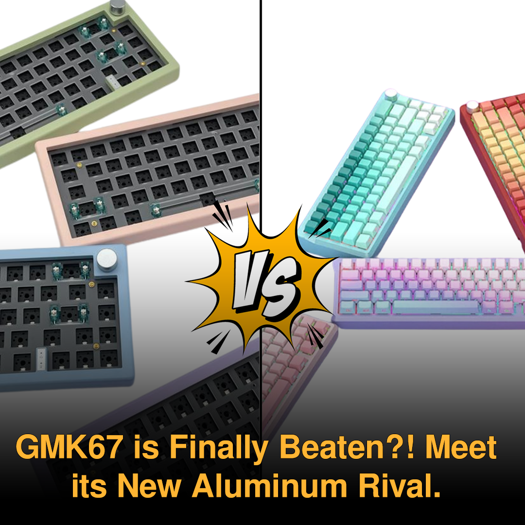 GMK67 is Finally Beaten?! Meet its New Aluminum Rival.