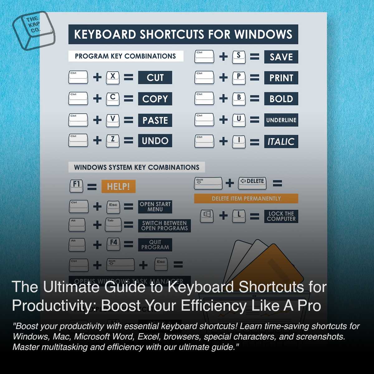 The Ultimate Guide to Keyboard Shortcuts for Productivity – Thekapco