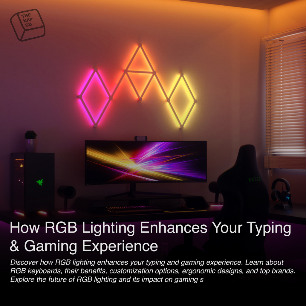 How RGB Lighting Enhances Your Typing &amp; Gaming Experience