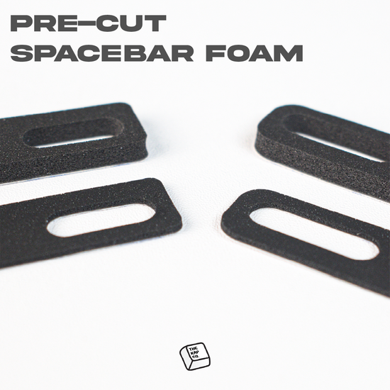 Pre-cut Spacebar Foam